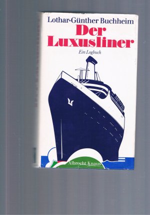 Der Luxusliner