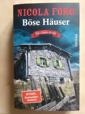 gebrauchtes Buch – Nicola Förg – Böse Häuser - ein Alpen-Krimi