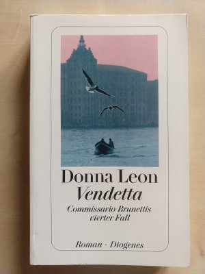 gebrauchtes Buch – Donna Leon – Vendetta - Commissario Brunettis vierter Fall