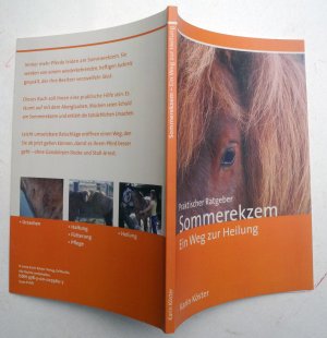 gebrauchtes Buch – Karin Köster – Praktischer Ratgeber Sommerekzem - Ein Weg zur Heilung