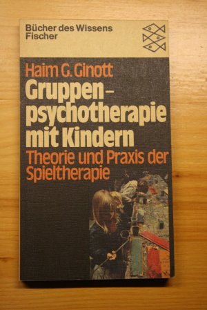 gebrauchtes Buch – Ginott, Haim G – Gruppenpsychotherapie mit Kindern