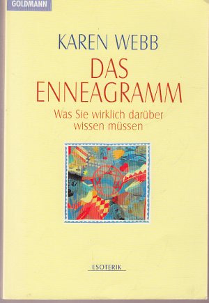 Das Enneagramm. Was Sie wirklich darüber wissen müssen