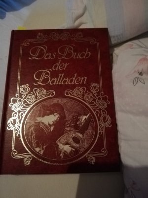 Das Buch der Balladen : Balladen und Romanzen von den Anfängen bis zur Gegenwart.