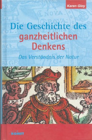 Die Geschichte des ganzheitlichen Denkens