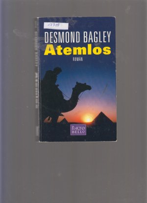 gebrauchtes Buch – Desmond Bagley – Atemlos