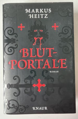 gebrauchtes Buch – Markus Heitz – Blutportale