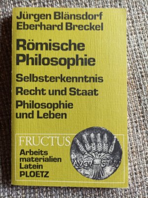 gebrauchtes Buch – Blänsdorf, Jürgen; Breckel, Eberhard – Römische Philosophie