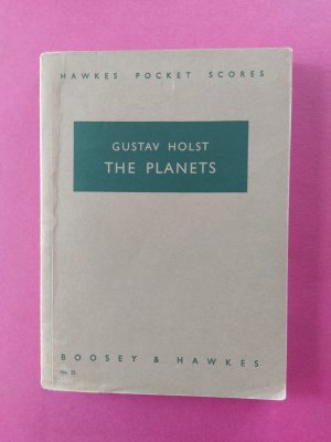 gebrauchtes Buch – Gustav Holst – The Planets . (No. 22)