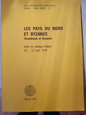 les Pays du Nord et Byzance