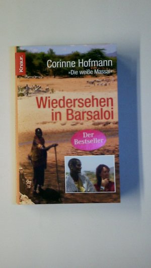 gebrauchtes Buch – Corinne Hofmann – WIEDERSEHEN IN BARSALOI.