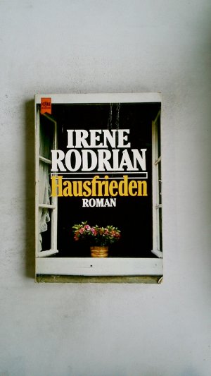 gebrauchtes Buch – Irene Rodrian – HAUSFRIEDEN. Roman