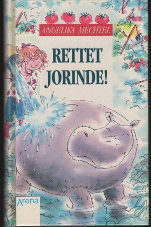 gebrauchtes Buch – Angelika Mechtel – Rettet Jorinde!