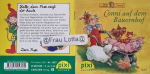 gebrauchtes Buch – Liane Schneider (Geschichte) – Conni auf dem Bauernhof PIXI Buch Nr. 1427 Einzeltitel aus der PIXI Bücher Serie 160