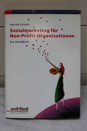 gebrauchtes Buch – Walter Fischer – Sozialmarketing für Non-Profit-Organisationen