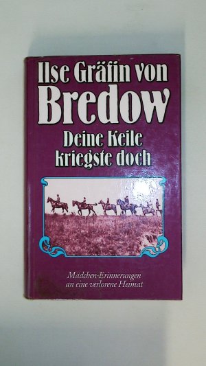 DEINE KEILE KRIEGSTE DOCH.