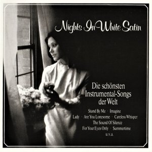 Nights In White Satin - Die schönsten Instrumental Songs der Welt