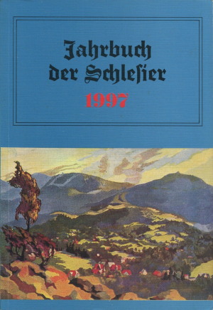 Jahrbuch der Schlesier 1997. 19.Jahrgang.