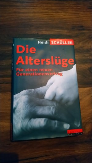 gebrauchtes Buch – Schüller, Heidi. G113 – Die Alterslüge