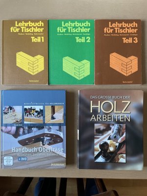 7 Tischlerei-Bände): Lehrbuch für Tischler. (3 Bände: 1-3). Handbuch Oberfräse. - Auswählen, bedienen, beherrschen. (Werkstattwissen für Holzwerker). […]