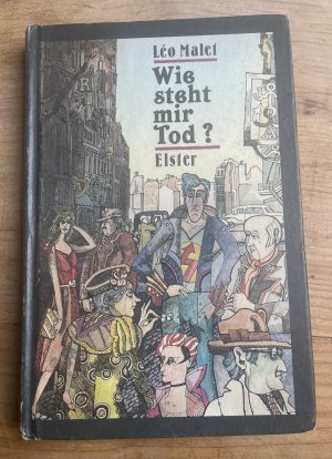 gebrauchtes Buch – Léo Malet – Malets Geheimnisse von Paris / Wie steht mir Tod?