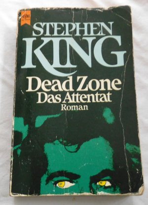 gebrauchtes Buch – Stephen King – Dead Zone - Das Attentat