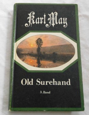 gebrauchtes Buch – Karl May – Old Surehand - Band 3 (1988)