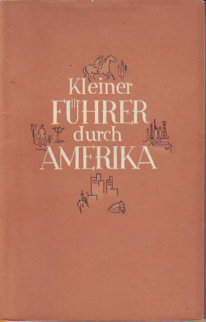 antiquarisches Buch – Kleiner Führer durch Amerika., Innentitel: Leerfelder: Name, Dienstgrad, Nummer, Kriegsgefangenenlager, Eingetroffen am ....