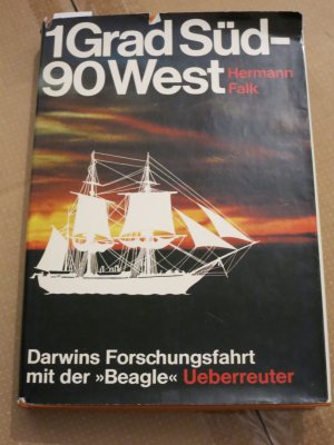 gebrauchtes Buch – Hermann Falk – 1 Grad Süd- 90 West. Darwins Forschungsfahrt mit der "Beagle"