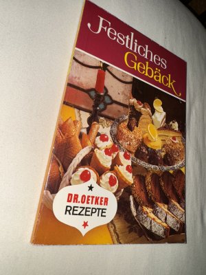 Dr. Oetker Rezepte, Festliches Gebäck, 1971