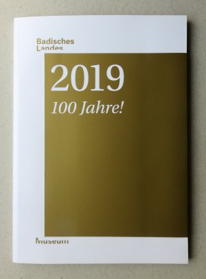 gebrauchtes Buch – Köhne, Eckart; Schulenburg, Susanne – Badisches Landesmuseum - 100 Jahre !