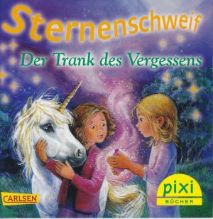 gebrauchtes Buch – Linda Chapmann & Milada Krautmann – Pixi Bücher:  Sternenschweif - Der Trank des Vergessens ( Pixi Serie 203 - Nr. 1835 )