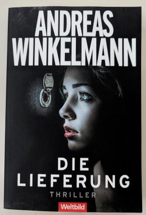 gebrauchtes Buch – Andreas Winkelmann – Die Lieferung