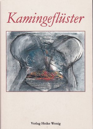 gebrauchtes Buch – Werner Wenig – Kamingeflüster