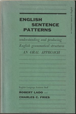 English Sentence Patterns - understanding and producing English grammatical structures...