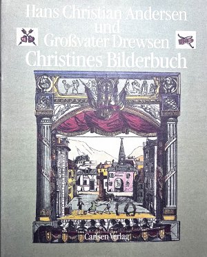 Christines Bilderbuch. Herausgegeben von Erik Dal. Mit einer Einführung von Hildegard Krahé. Mit farbigen Illustrationen. Leinenband mit illustriertem Schutzumschlag.