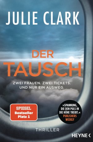 gebrauchtes Buch – Julie Clark – Der Tausch - Roman