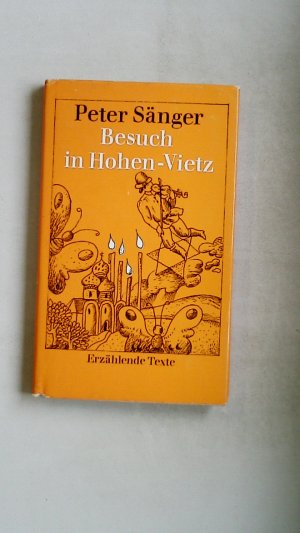 BESUCH IN HOHEN-VIETZ. erzählende Texte