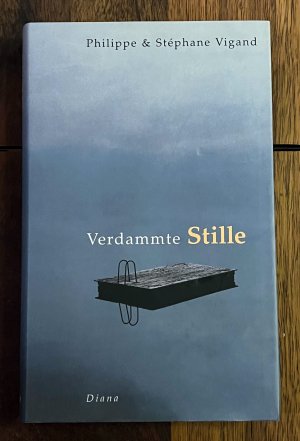 Verdammte Stille