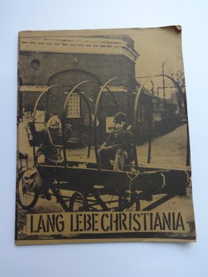 Lang lebe Christiania