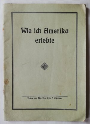 Wie ich Amerika erlebte - Vortrag