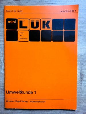 gebrauchtes Buch – Heinrich Vogt / Heinz Vogel – mini LÜK  Umweltkunde 1 - Lerne Übe Kontrolliere.