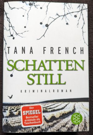 gebrauchtes Buch – Tana French – Schattenstill