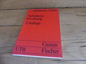 gebrauchtes Buch – Apfelbach, Raimund und Jürgen Döhl – Verhaltensforschung.