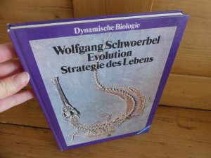 Evolution - Strategie des Lebens