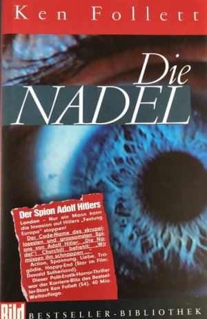 gebrauchtes Buch – Ken Follett – Die Nadel - Der Spion Adolf Hitlers