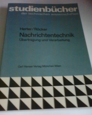 gebrauchtes Buch – Herter Eberhard – Nachrichtentechnik - Übertragung und Verarbeitung