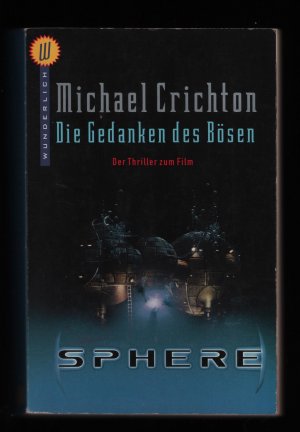 gebrauchtes Buch – Michael Crichton – Die Gedanken des Bösen