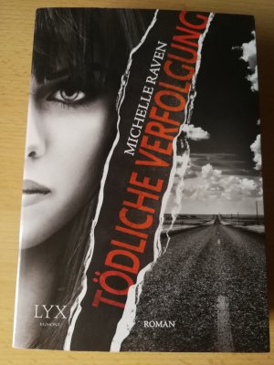 gebrauchtes Buch – Michelle Raven – Tödliche Verfolgung