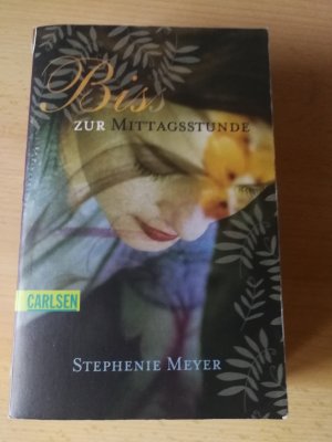 gebrauchtes Buch – Stephenie Meyer – Biss zur Mittagsstunde