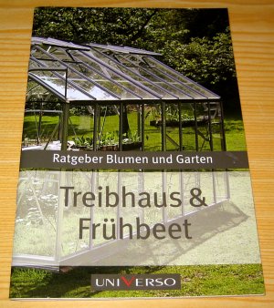 Treibhaus  & Frühbeet